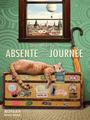 cover image of Absente pour la journée